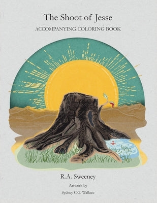 The Shoot of Jesse Coloring Book by Sweeney, R. a.