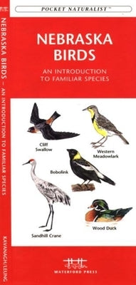 West Virginia Birds: An Introduction to Familiar Species by Kavanagh, James