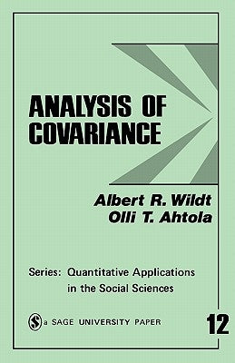 Analysis of Covariance by Wildt, Albert R.
