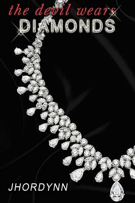The Devil Wears Diamonds by Jordan, Cornelious