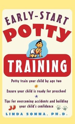 Early-Start Potty Training by Sonna, Linda