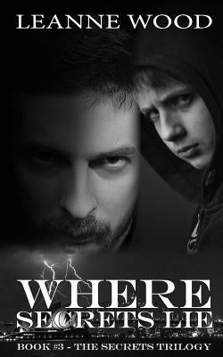 Where Secrets Lie by Wood, Leanne
