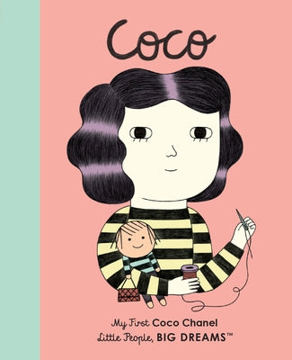 Coco Chanel: My First Coco Chanel by Sanchez Vegara, Maria Isabel