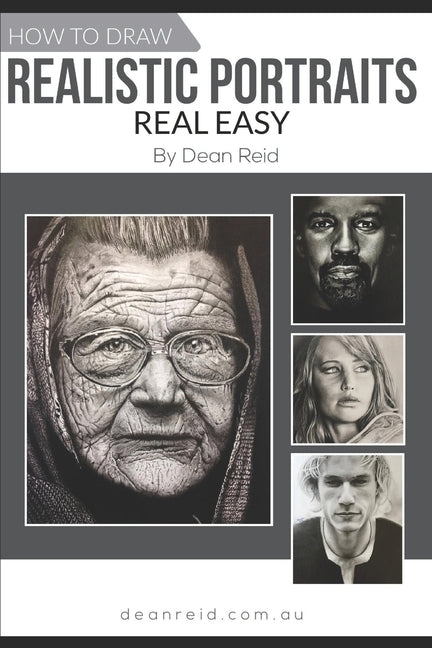 How To Draw Real Portraits Real Easy by Reid, Dean Kimball