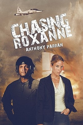 Chasing Roxanne by Parran, Anthony