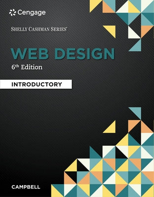 Bundle: Web Design: Introductory, 6th + Discovering the Internet: Brief, 5th by Campbell, Jennifer