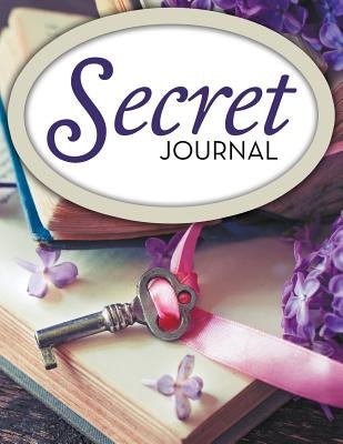 Secret Journal by Speedy Publishing LLC