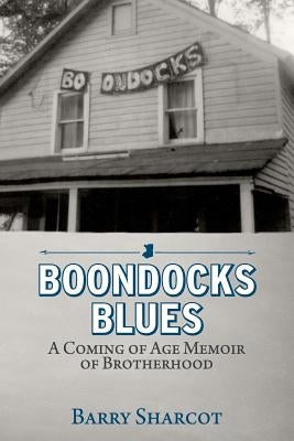 Boondocks Blues by Sharcot, Barry