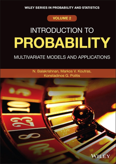 Introduction to Probability: Multivariate Models and Applications by Balakrishnan, Narayanaswamy