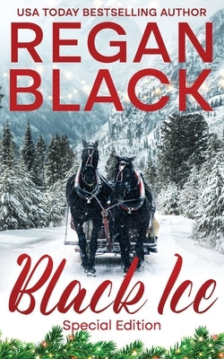 Black Ice: Special Edition by Black, Regan