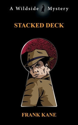 Stacked Deck by Kane, Frank
