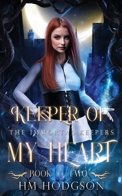 Keeper Of My Heart by Hodgson, Hm