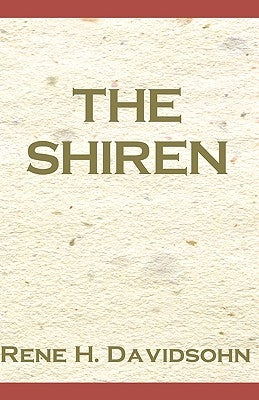 The Shiren by Davidson, Rene H.