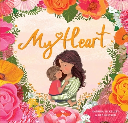 My Heart by McKelvey, Katrina