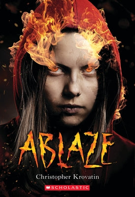 Ablaze by Krovatin, Christopher