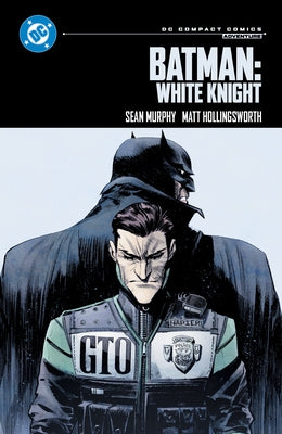 Batman: White Knight: DC Compact Comics Edition by Murphy, Sean