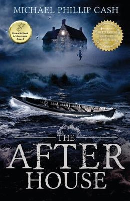 The After House by Cash, Michael Phillip