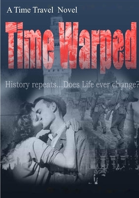 Time Warped by Daniel, Roger M.