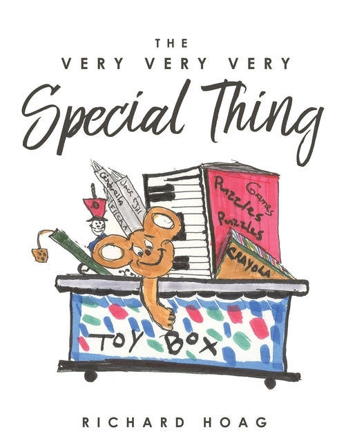 The Very Very Very Special Thing by Hoag, Richard