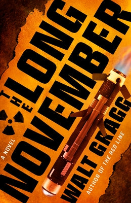 The Long November by Gragg, Walt