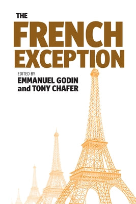 The French Exception by Godin, Emmanuel