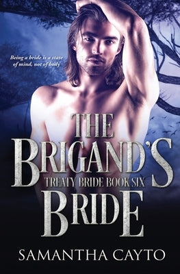 The Brigand's Bride by Cayto, Samantha