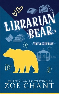 Librarian Bear by Lawless, Murphy