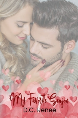 My Favorite Season: Welcome To Cupids Cove by Renee, DC