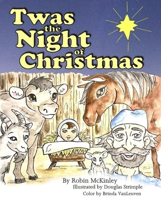 Twas the Night of Christmas by Strimple, Douglas