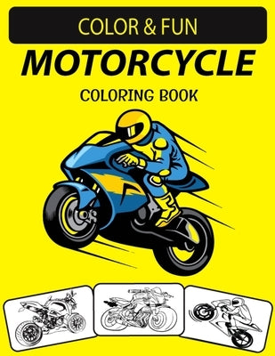 Motorcycle Coloring Book: New & Expanded Edition Unique Designs Motorcycle Coloring Book for Adults by Press House, Black Rose