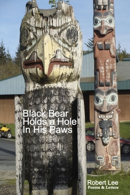 Black Bear Holds a Hole in His Paws by Lee, Robert