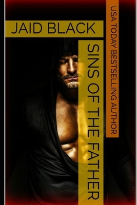 Sins of the Father by Black, Jaid