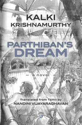 Parthiban's Dream: Novel by Krishnamurthy, Kalki