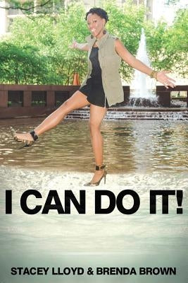 I Can Do It by Brown, Brenda