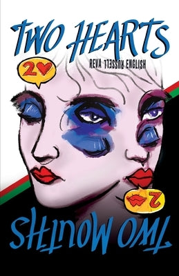 Two Hearts, Two Mouths by Russell English, Reva