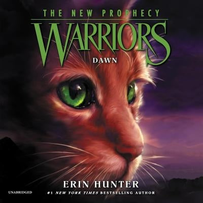Warriors: The New Prophecy #3: Dawn by Hunter, Erin