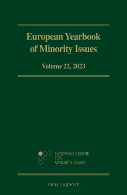 European Yearbook of Minority Issues, Volume 22 (2023) by European Centre for Minority Issues