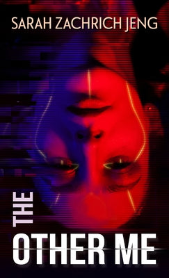 The Other Me by Jeng, Sarah Zachrich