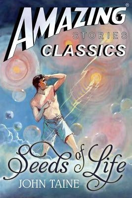 The Seeds of Life by Bell, Eric Temple