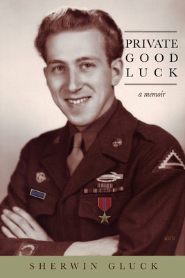 Private Good Luck by Gluck, Sherwin
