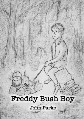 Freddy Bush Boy by Parke, John