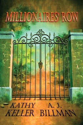 Millionaires' Row by Keller, Kathy J.