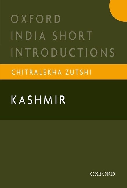 Kashmir by Zutshi, Chitralekha