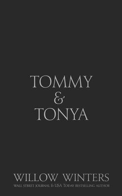 Tommy & Tonya: Black Mask Edition by Winters, Willow