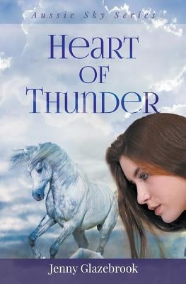 Heart of Thunder by Glazebrook, Jenny