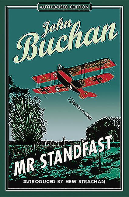 Mr. Standfast: Authorised Edition by Buchan, John