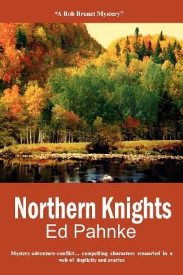 Northern Knights by Pahnke, Ed