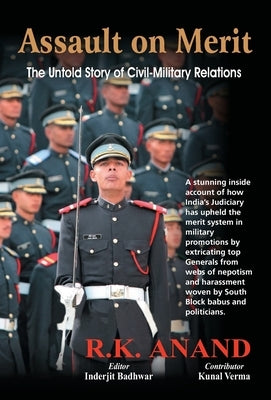 Assault on Merit by Anand, R. K.