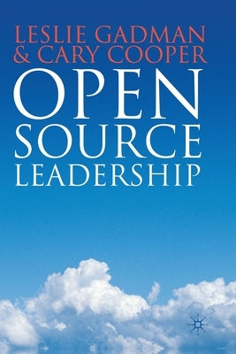Open Source Leadership by Gadman, L.
