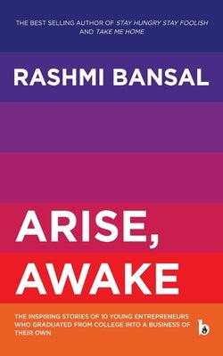 Arise Awake by Bansal, Rashmi